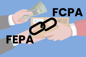 FCPA and FEPA